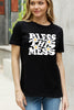 Simply Love Full Size BLESS THIS MESS Graphic Cotton Tee
